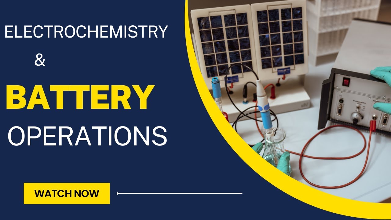 Basics of Electrochemistry and battery operation: Lithium Ion Battery || AAS Engineering Services