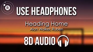 Alan Walker, Ruben - Heading Home (8D AUDIO)