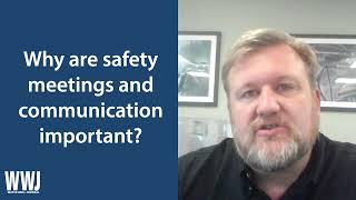 John Fowler, CSP, CMSP, on Safety Meetings and Communication | NGWA: Industry Connected Update