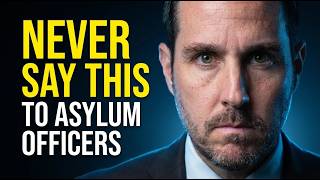 Information Asylum Interview Mistakes: 3 Things Officers Don't Care About Guide