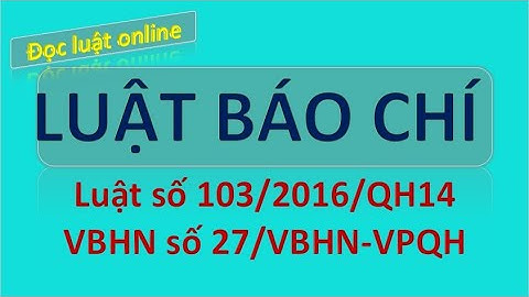 Các văn bản pháp luật về báo chí