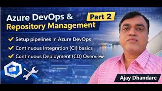 Azure DevOps &amp; Repository Management Part    2 #azuredevops