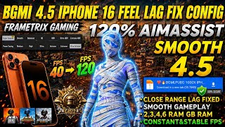BGMI PUBG Mobile 4.5 Smooth Config 🔥 | Lag Fix 120 FPS 120% AIMASSIST 💫 IPHONE FEEL FILE BGMI PUBG Mobile 4.5 Smooth Config 🔥 | Lag Fix 120 FPS 120% AIMASSIST 💫 IPHONE FEEL FILE