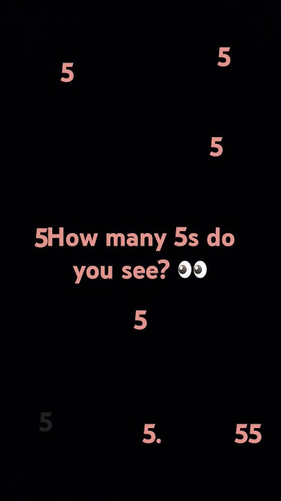 How Many 5s Do You See YouTube how-many-5s-do-you-see-youtube