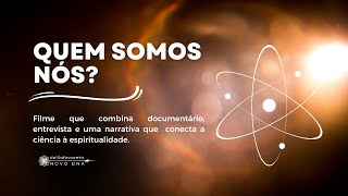 QUEM SOMOS NÓS ( filme completo dublado em português)