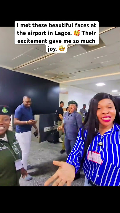 I met these beautiful faces at the airport in Lagos. 🥰 Their excitement gave me so much joy. 🤩