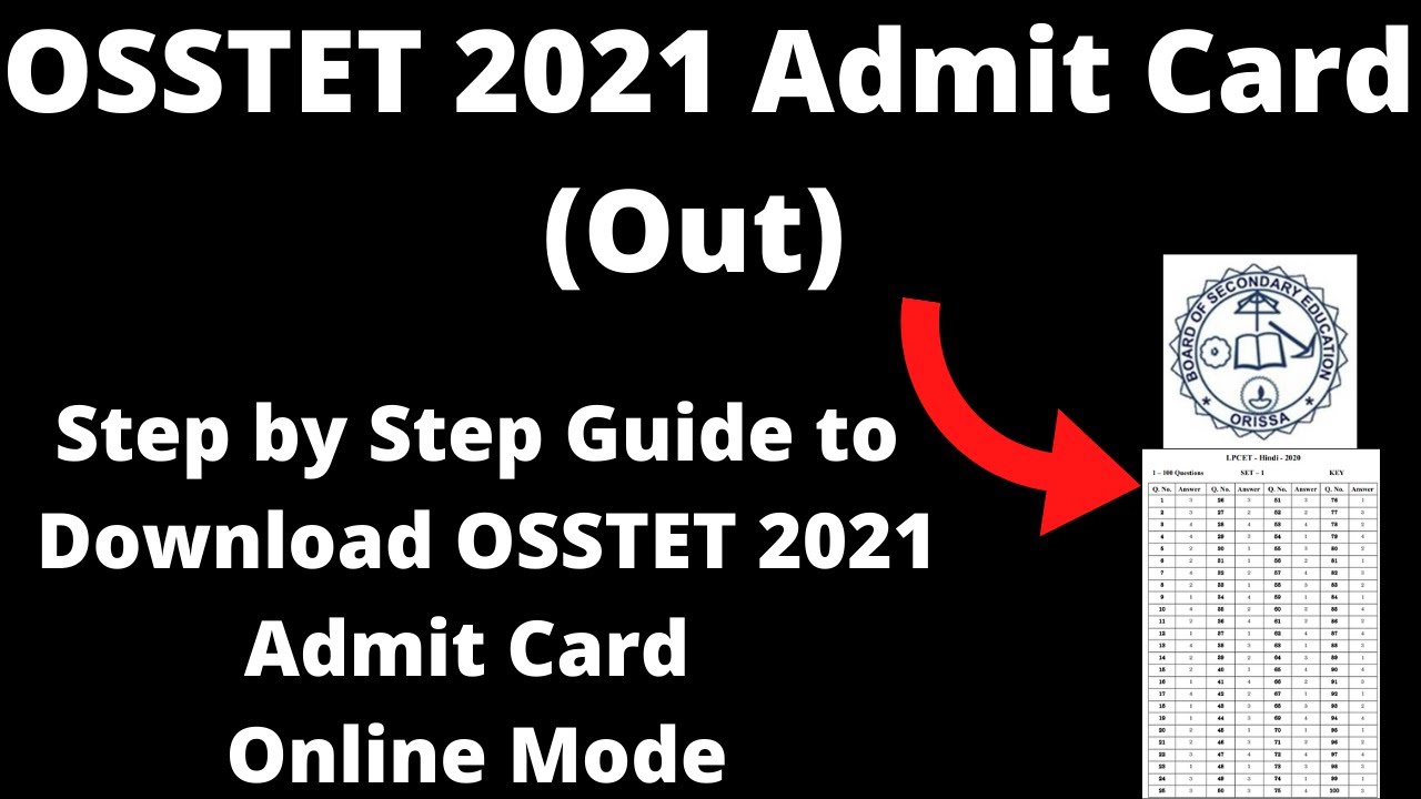 OSSTET 2021 Admit Card (Out) - How to Download Official OSSTET 2021 Admit Card Online Mode