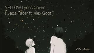 Download lagu Jada Facer - YELLOW (Cover with Lyrics)