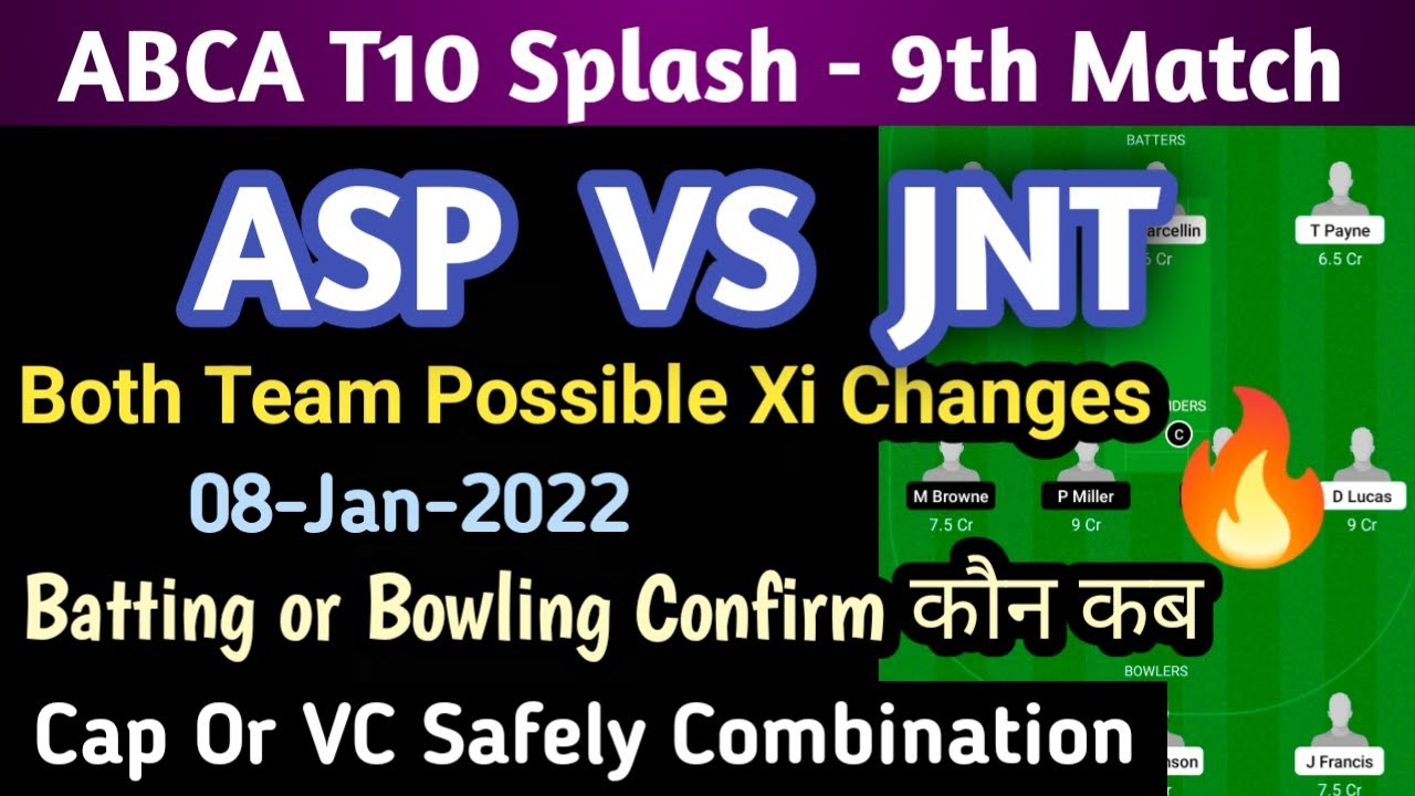 ASP vs JNT Dream11 Team, Asp vs Jnt Dream11 Prediction | Asp vs Jnt Dream11 | Abca T10 Splash Leage