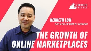 The Growth of Online Marketplaces by Kenneth Low