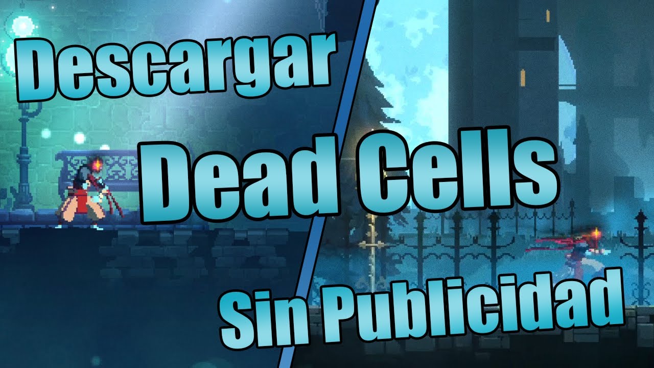 Descargar Dead Cells para PC (Sin Publicidad) 2026