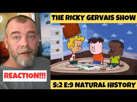 The Ricky Gervais Show S:2E:9 Natural History REACTION