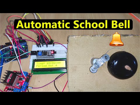 Automatic School Bell system using Arduino | School Project