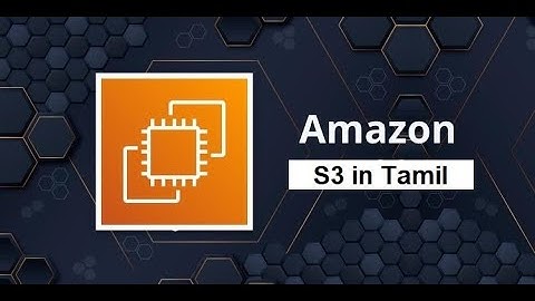 AWS - S3 (Cloud Storage) in Tamil | Greens Technology