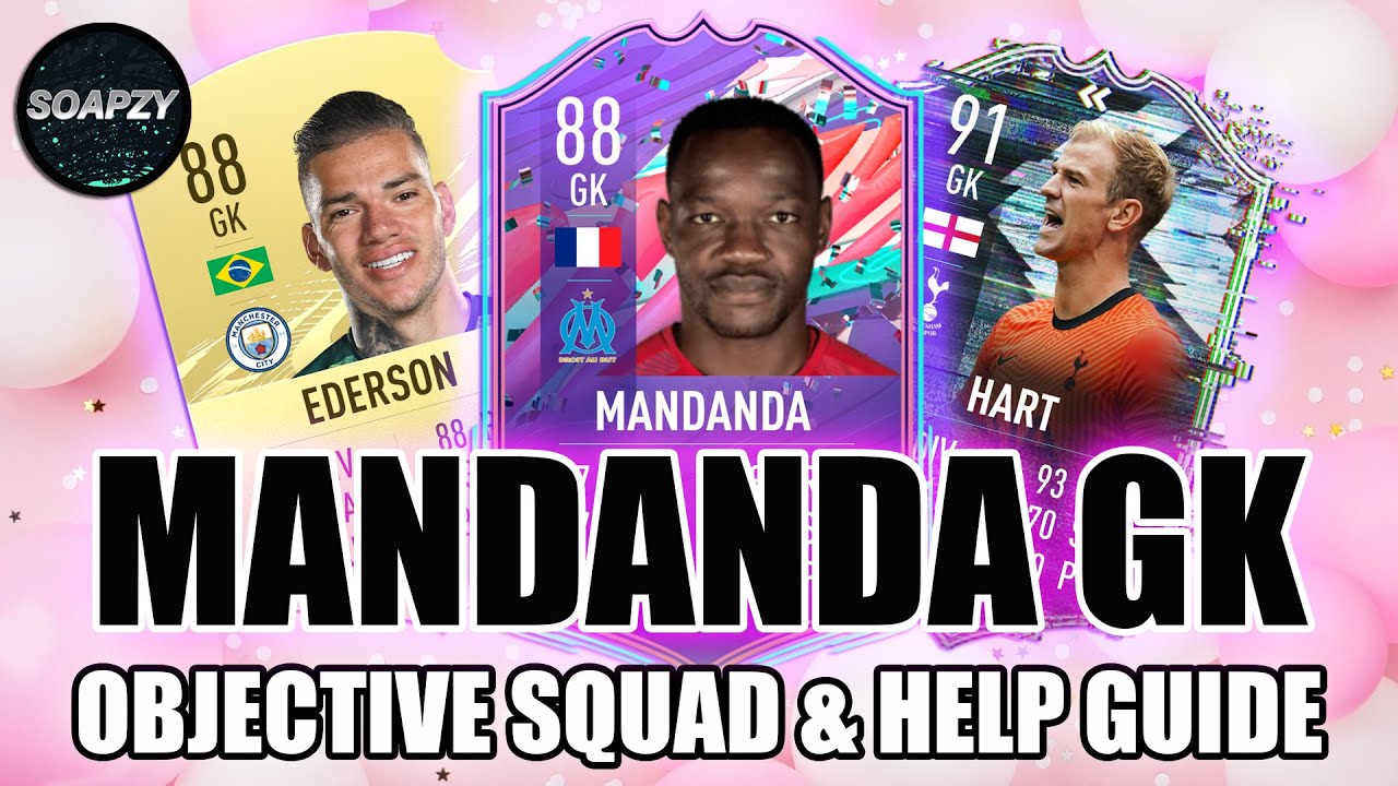 How To Complete FUT Birthday Mandanda Objectives Using This Team Best Outfield Goalkeepers FIFA 21