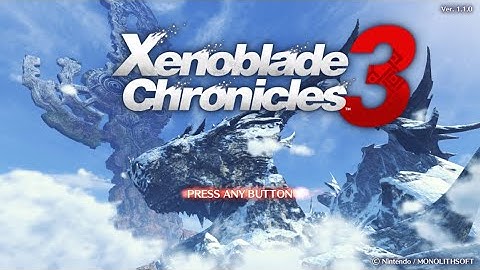 Xenoblade Chronicles 3 - Part 1 - A New Beginning