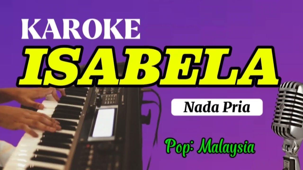 Karoke ISABELA | Nada Pria | Pop : Malaysia