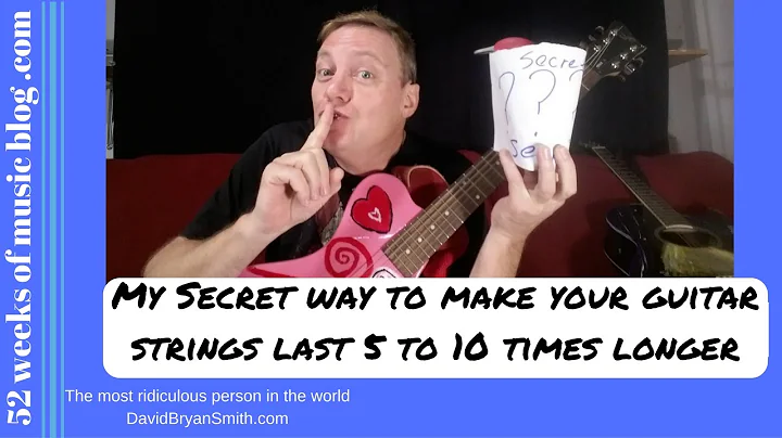 Make your guitar strings last up to 10 times longer