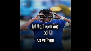 Download lagu {Let it all work out X us vs them}😍 30 minute🕐