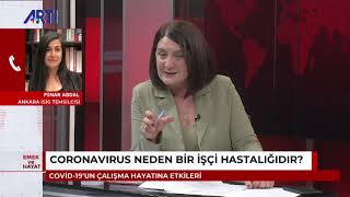 Dilek Dindar Ile Emek Ve Hayat - Neden Bir Işçi Hastalığıdır?