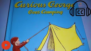 Curious George Goes Camping A Read Aloud Storybook With English Cc Emojis