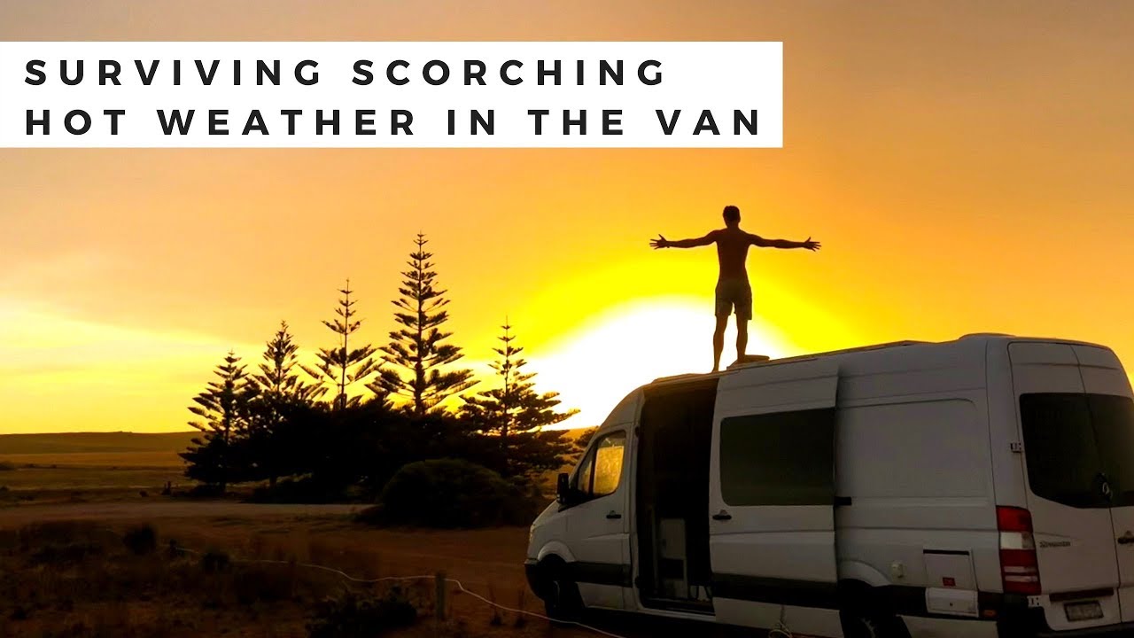 Vanlife | Living in the Van and Keeping Cool in Summer | 4 Tips to ...
