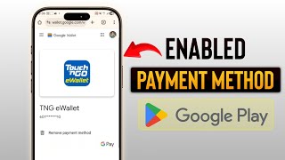 How To Enable Payment Method Google Play Store Touch Ngo E-Wallet