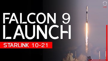 SpaceX Launches Starlink 10-21 Mission from Cape Canaveral, Florida