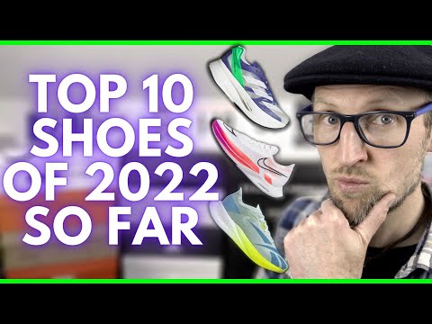 TOP 10 REVIEWED RUNNING SHOES OF 2022 SO FAR