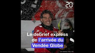 Le debrief de l'arrivée du Vendée Globe