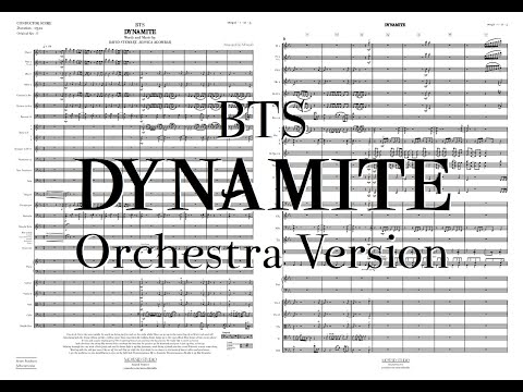 Dynamite (Orchestra Ver. / Full Score & Parts) (010421-1-21-3) - BTS