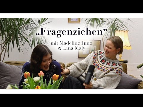 "Fragenziehen" mit Madeline Juno & Lina Maly