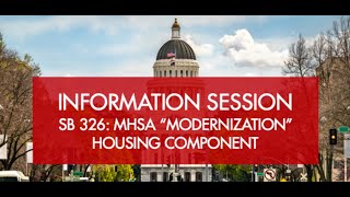 Information Session SB 326: MHSA "Modernization" Housing Component - Webinar Recording