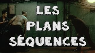 Les Plans Séquences