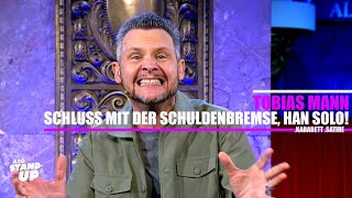 Tobias Mann – Schluss mit der Schuldenbremse, Han Solo!