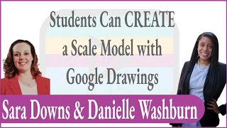 Students Can CREATE a Scale Model with Google Drawings