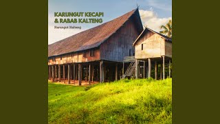 Download Lagu Karungut Kecapi dan Rabab Kalteng