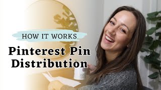 WHAT YOU NEED TO DO TO GET SEEN | How Pinterest Pin Distribution Works!