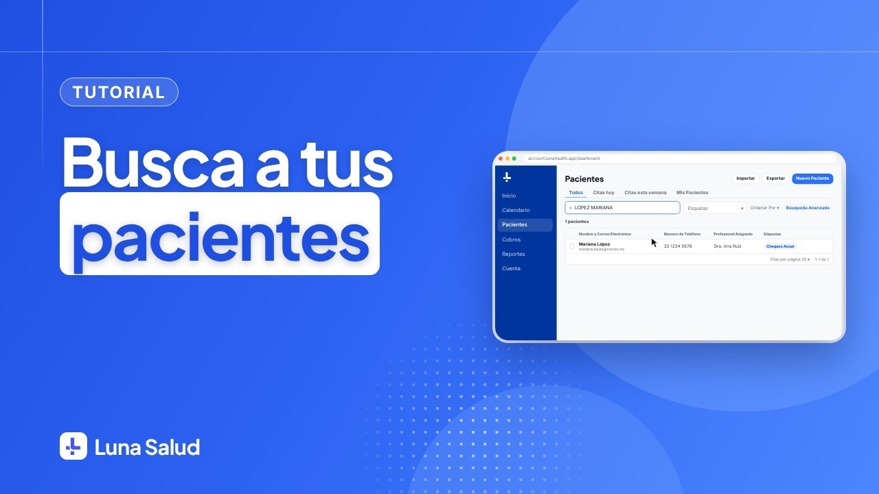 Cómo buscar pacientes en Luna Salud: buscador, filtros y búsqueda avanzada