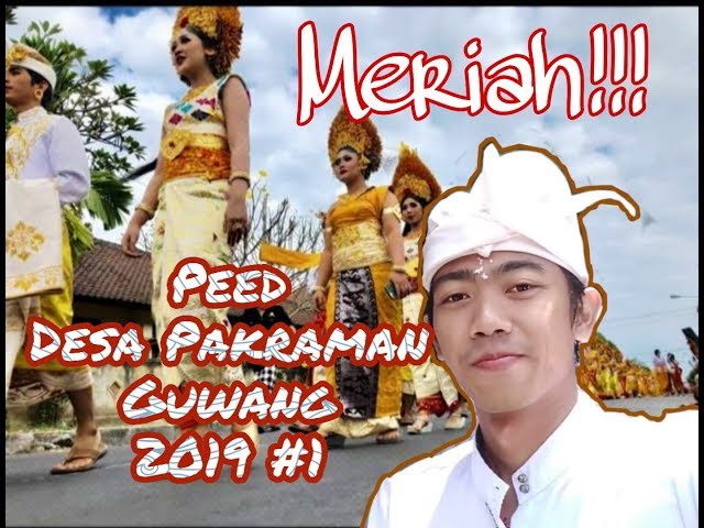 Tradisi Sakral Peed Desa Pakraman Guwang | Like, Subscribe, and Share class=