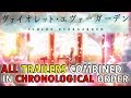 Violet Evergarden ALL Trailers Combined &amp; Translated in Chronological Order