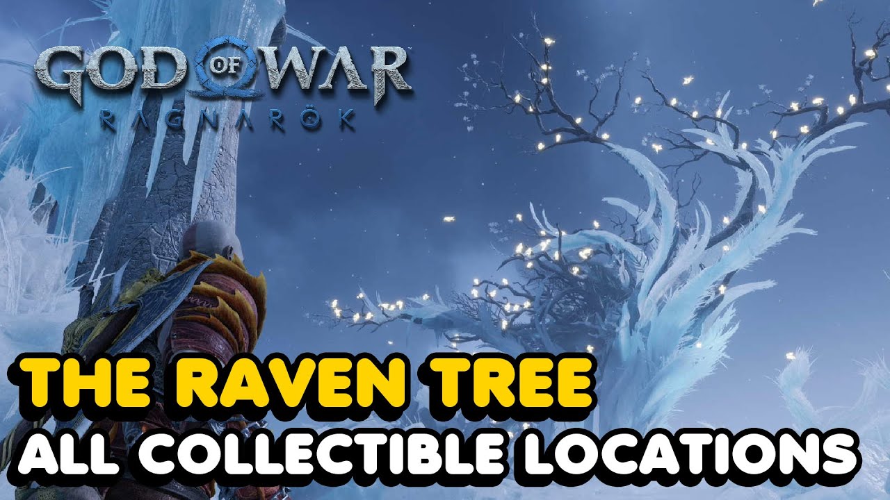 God Of War Ragnarok - The Raven Tree All Collectibles Location Guide ...