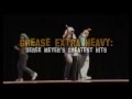 Grease Extra Heavy: Derek Meyer&#39;s Greatest Hits