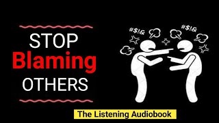 |Stop Blaming Others – Take Your Own Decisions|   Audiobook 🎧