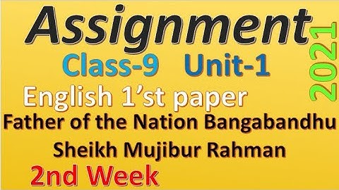 Class 9 assignment 2021. 2nd week. English first paper. ৯ম শ্রেণির ইং‌রে‌জি অ্যাসাইন‌মেন্ট ২০২১।