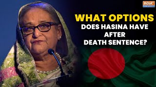 Sheikh Hasina Death Sentence: What Options the Ex-Bangladesh PM Has After ICT Verdict