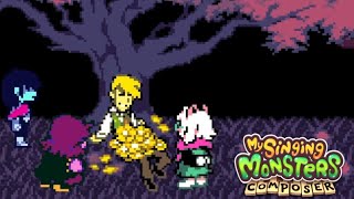Deltarune: Chapter 5 - Weak Flowers - My Singing Mosnters Composer