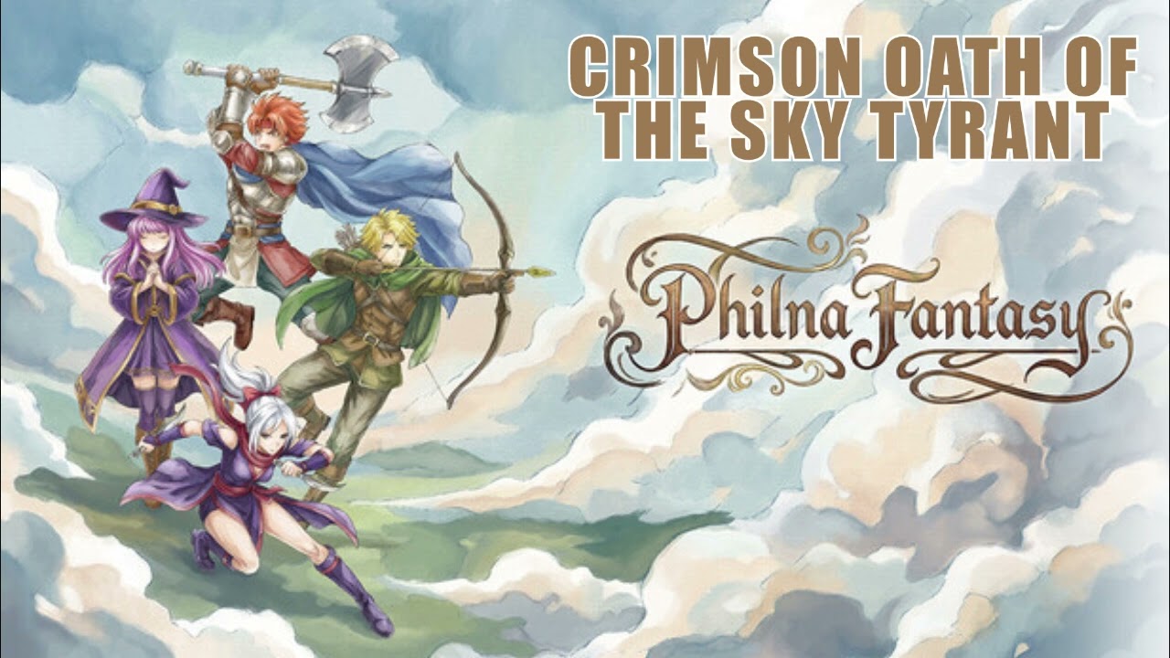 Philna Fantasy OST - Crimson Oath of the Sky Tyrant