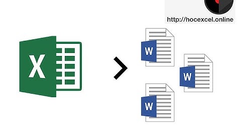 VBA36 Điền dữ liệu vào Word từ Excel