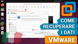 Come recuperare i dati dalle macchine virtuali VMware su Linux senza backup